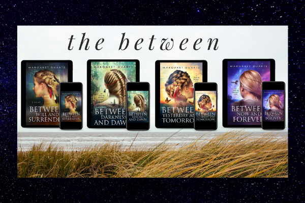 Enter the Between fiction series by Margaret Duarte